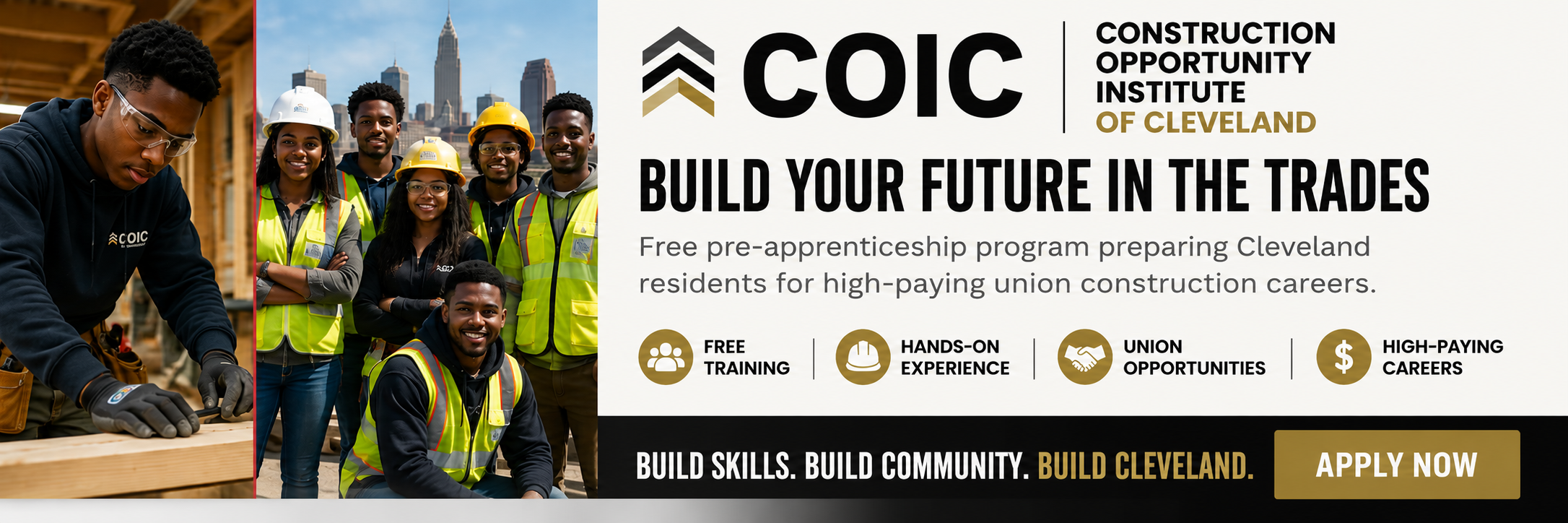 COIC — Construction Opportunity Institute of Cleveland. Build Your Future In The Trades. Free pre-apprenticeship program preparing Cleveland residents for high-paying union construction careers. Apply now.