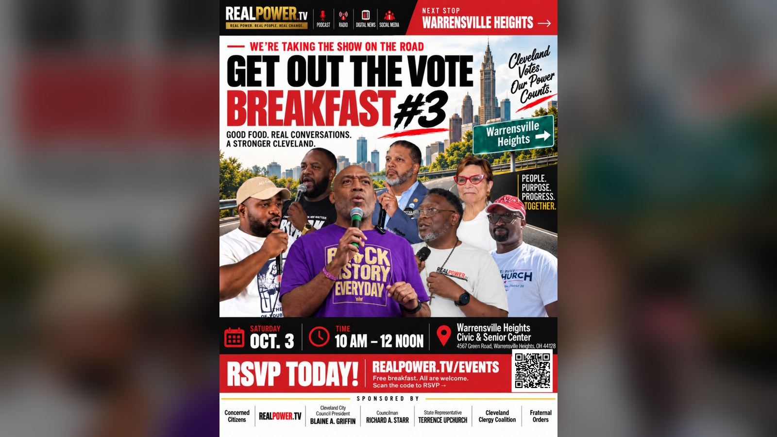 Get Out The Vote Breakfast #3 &mdash; Saturday, October 3, 2026, 10 AM to 12 Noon, Warrensville Heights Civic & Senior Center, 4567 Green Road, Warrensville Heights. Free breakfast, special guests, community mobilization. RSVP at RealPower.TV.